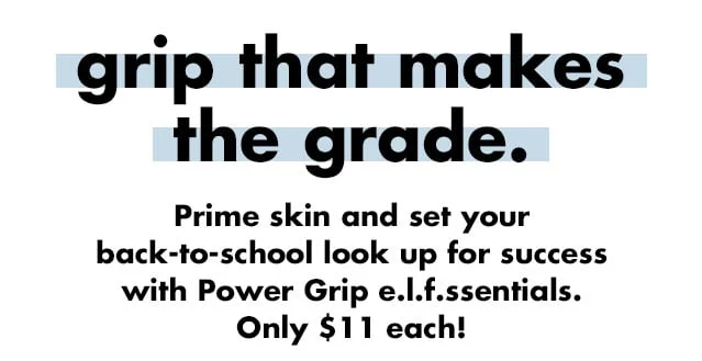Power Grip essentials