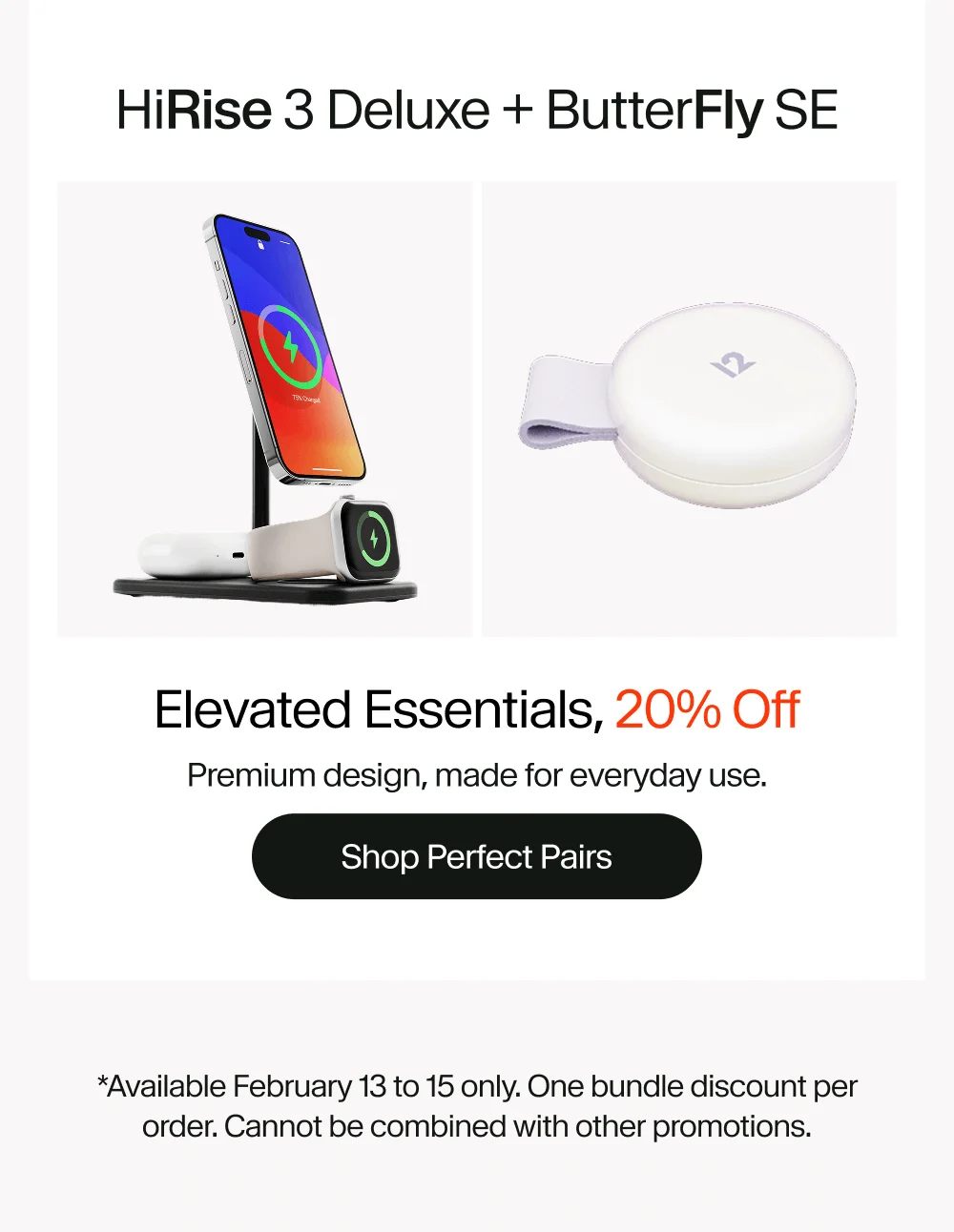 HiRise 3 Deluxe + ButterFly SE