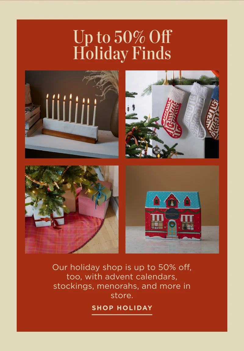 Up to 50% Off Holiday