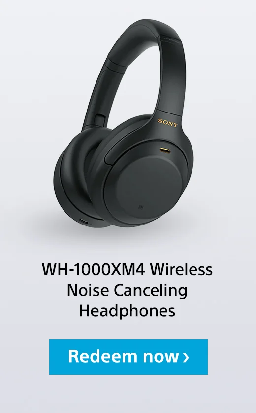 WH-1000XM4 Wireless Noise Canceling Headphones | Redeem now