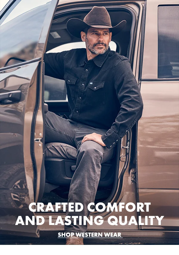 Crafted comfort  and lasting quality. Shop Western wear
