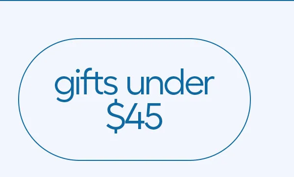 Gifts Under $45