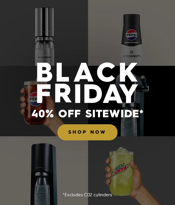 BLACK FRIDAY - SodaStream 40% off sitewide! BLACK FRIDAY - SodaStream 40% off sitewide!