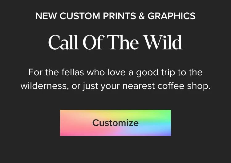 Customize