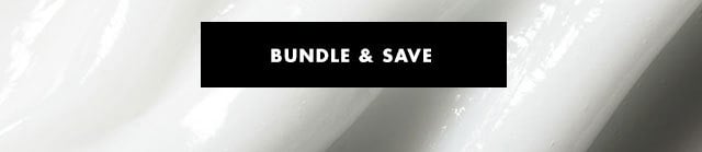 Bundle & save