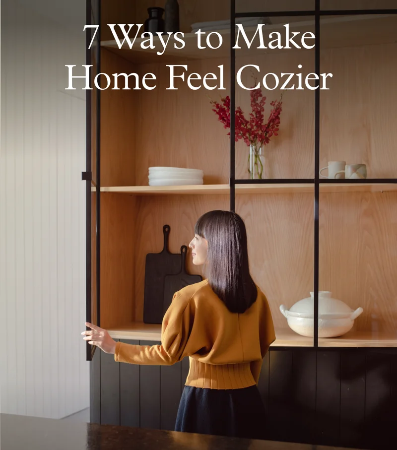 7 Ways to Make a Home Feel Cozier