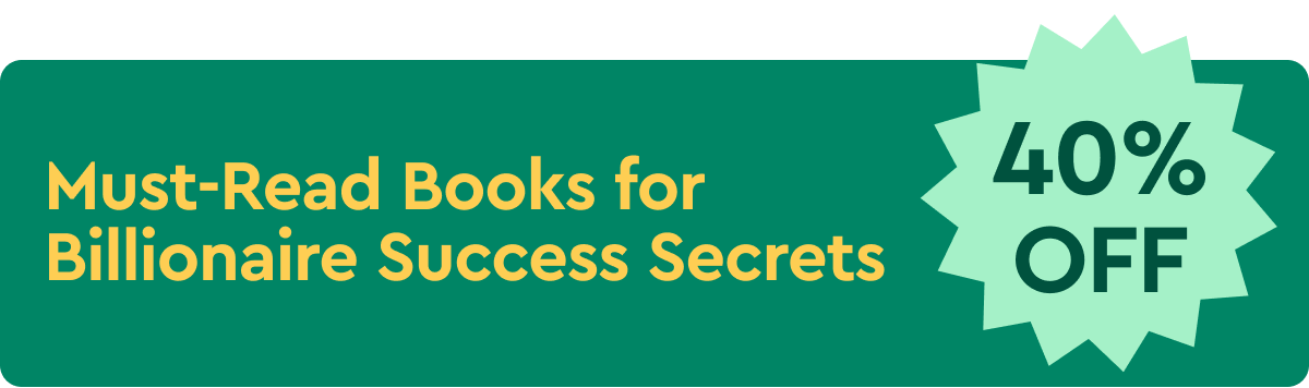 Must-Read Books for Billionaire Success Secrets