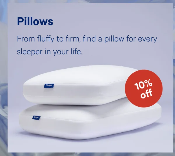 [10% OFF] >> Pillows >> From fluffy to firm, find a pillow for every sleeper in your life. >>