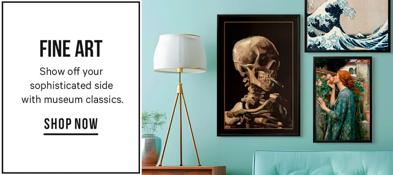 Fine Art - Show off your sophisticated side with museum classics.
