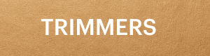 TRIMMERS