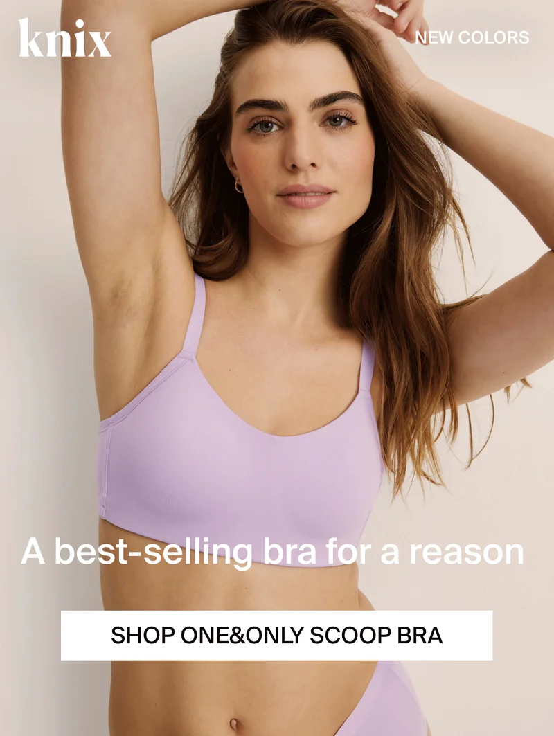 Knix: NEW COLORS. A Best-selling bra for a reason. Shop one&only scoop bra.