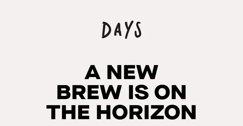 A new brew is on the horizon