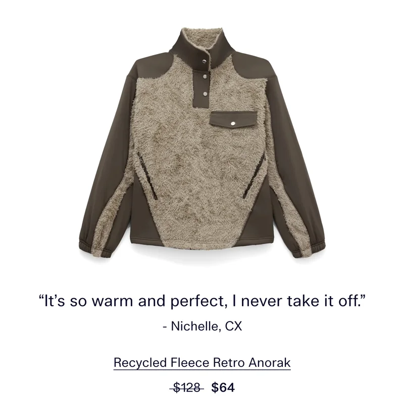 “It’s so warm and perfect, I never take it off.” - Nichelle, CX   |   Recycled Fleece Retro Anorak