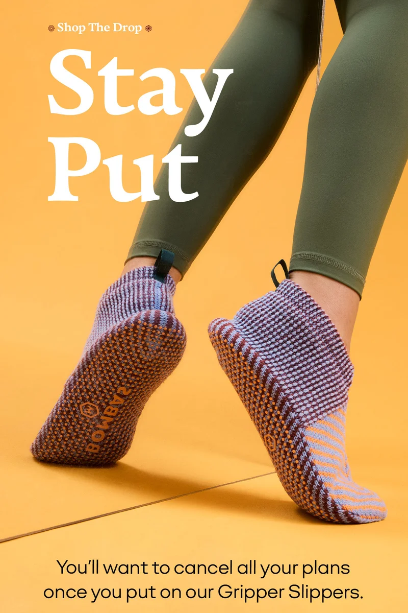 Shop the Drop | Stay Put | You'll want to cancel all your plans once you put on our Gripper Slippers