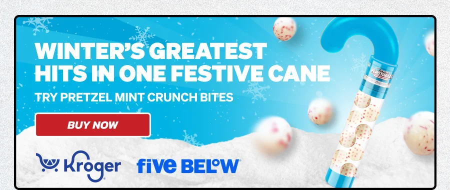 WINTER’S GREATEST HITS IN ONE FESTIVE CANE! Try pretzel mint crunch bites! Available at Kroger & Five Below. Buy Now!