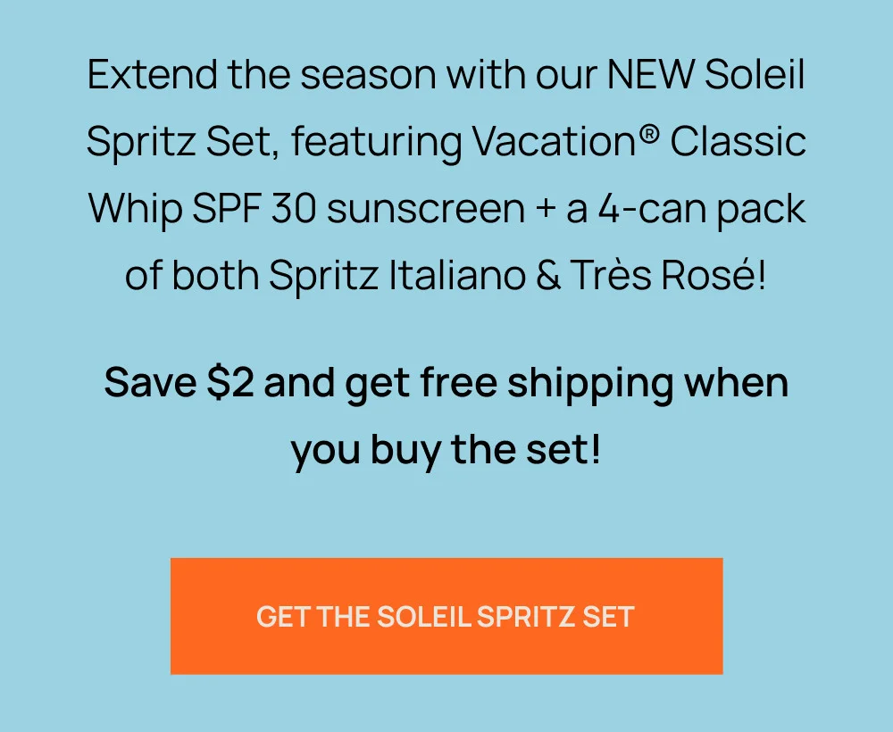 Get The Soleil Spritz Set