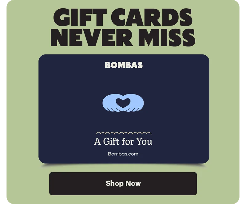 GIFT CARDS NEVER MISS | BOMBAS | A Gift for You | Bombas.com | Shop Now