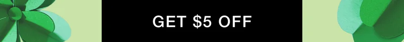 GET $5 OFF