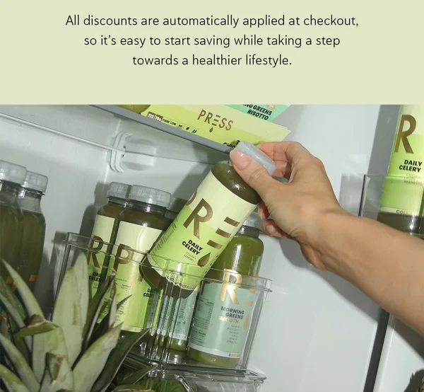 All discounts are automatically applied at checkout, so it’s easy to start saving while taking a step towards a healthier lifestyle.