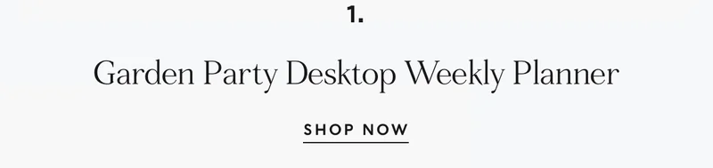 Garden Party Desktop Weekly Planner