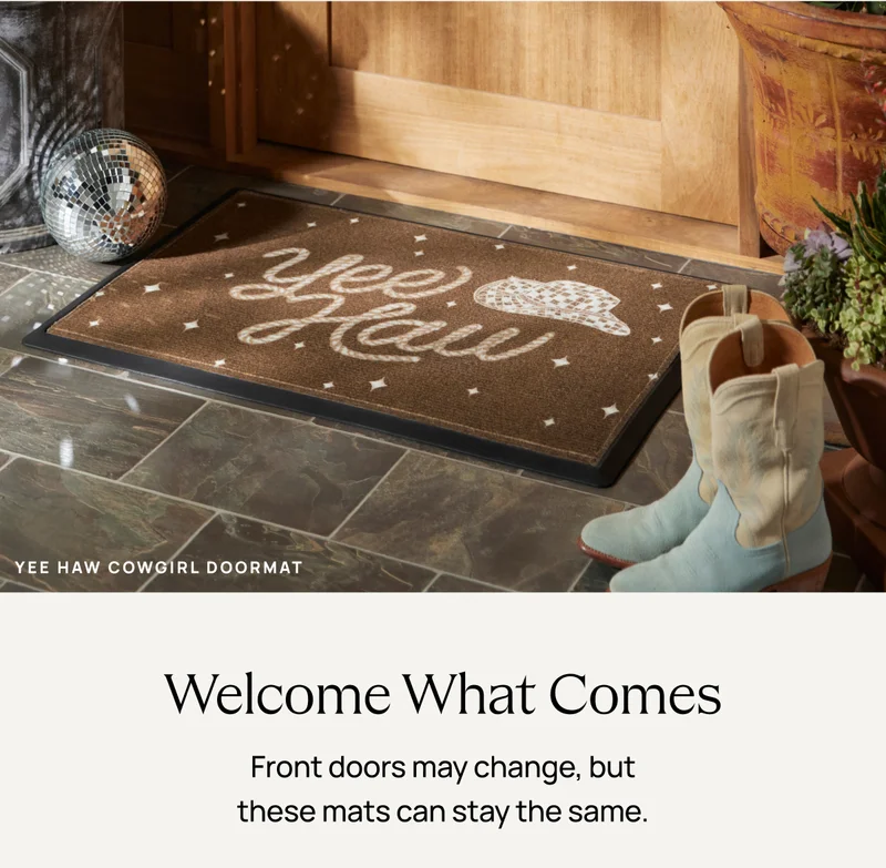 Welcome What Comes | Yee Haw Cowgirl Doormat