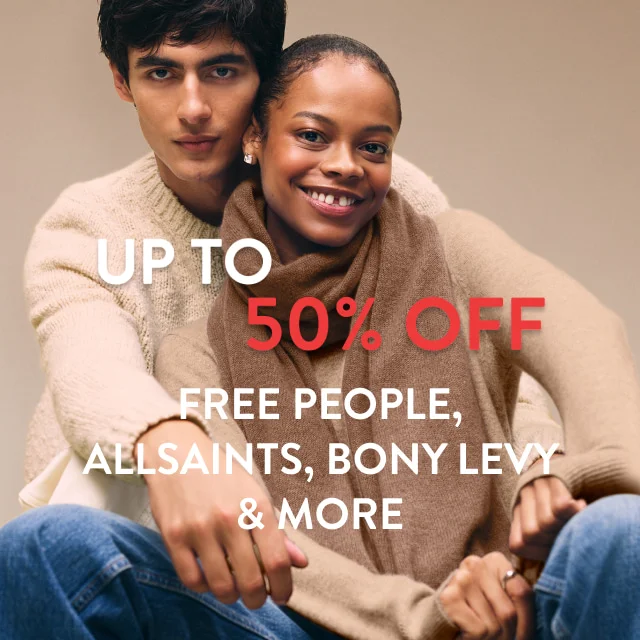 Up to 50% off Free People, AllSaints, Bony Levy and more. A woman and man wearing cozy knitwear.