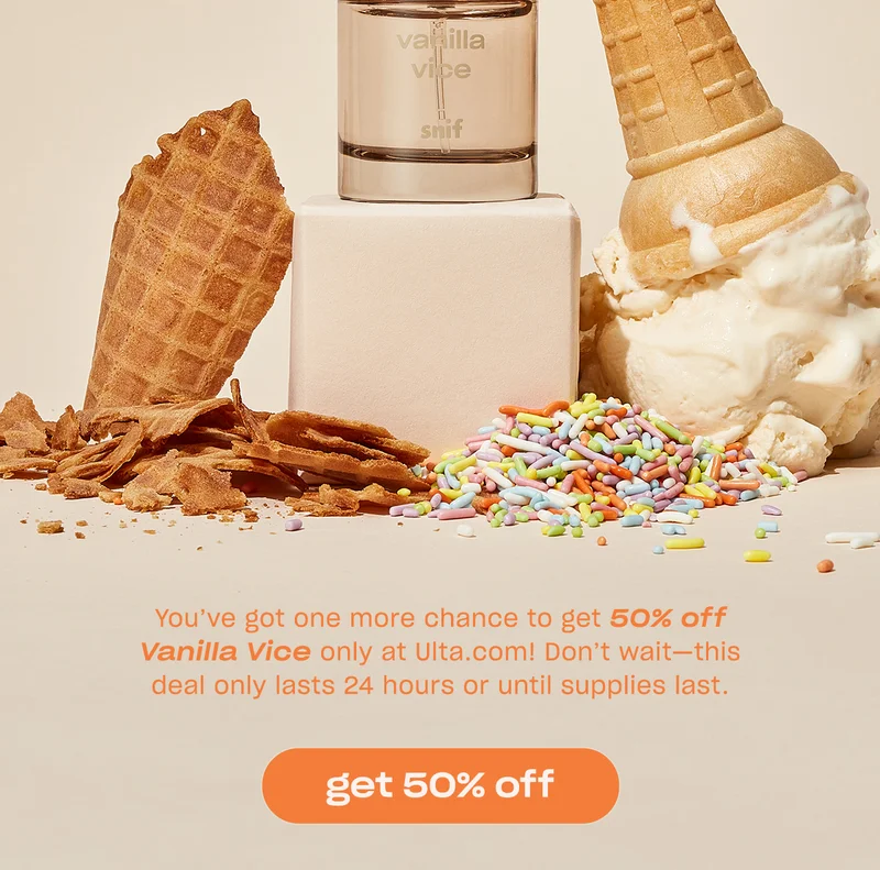 You’ve got one more chance to get 50% off Vanilla Vice only at Ulta.com! Don’t wait—this deal only lasts 24 hours or until supplies last.