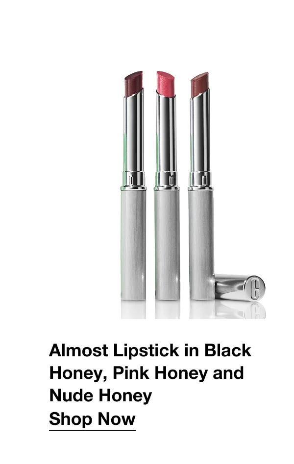Almost Lipstick in Black Honey, Pink Honey and Nude Honey Shop Now