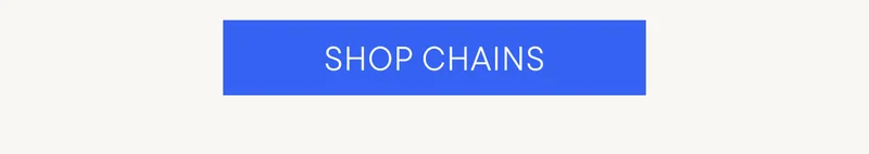 SHOP CHAINS