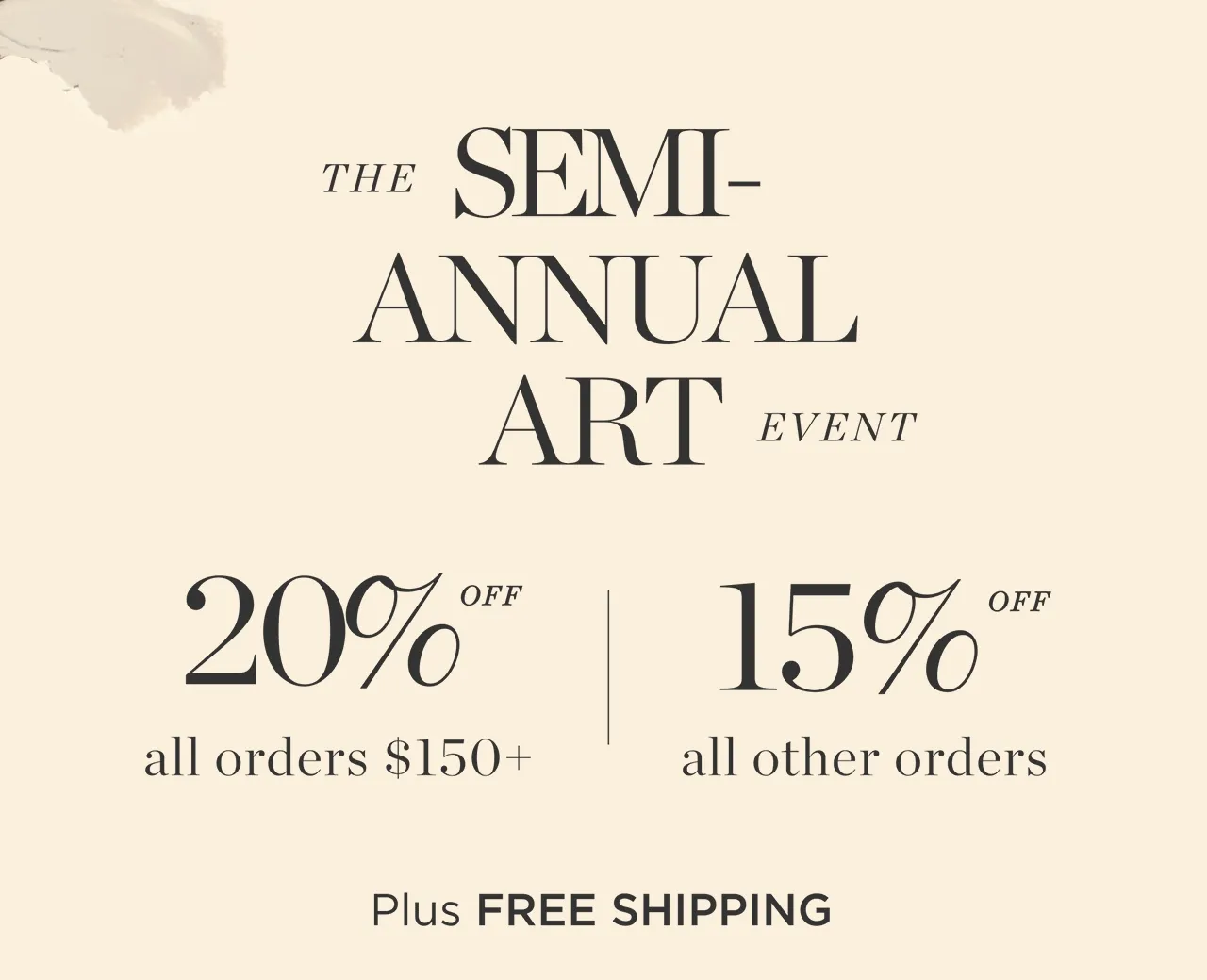 The Semi-Annual Art Event