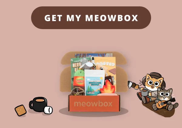 Get my meowbox! Image of the Happy Campurrs meowbox (featuring toys like the Purrfectly Toasted S'mores Wand, Meowsquitos Be Gone, Warm Your Whiskers Cat toys and more)