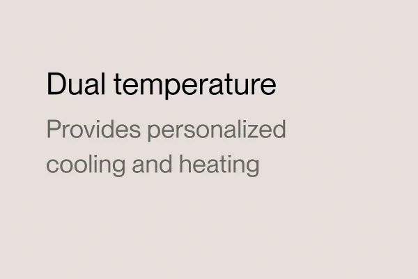 Dual temperature
