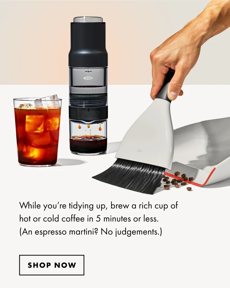 While you're tidying up, brew a rich cup of hot or cold coffee.