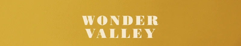 WONDER VALLEY