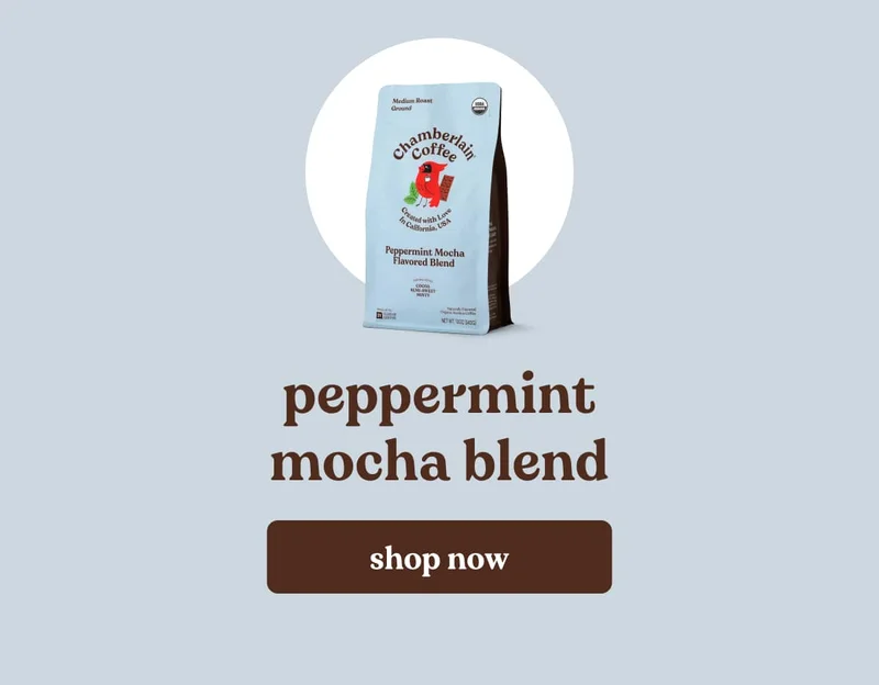 peppermint mocha blend. shop now.
