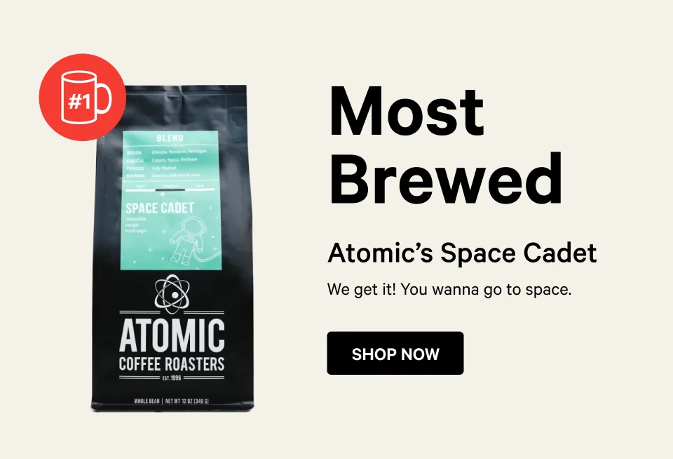 Most Brewed - Atomic’s Space Cadet