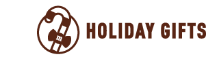HOLIDAY GIFTS