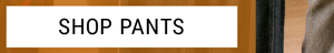 Shop Pants