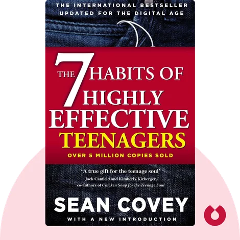 The 7 Habits Of Highly Effective Teens
