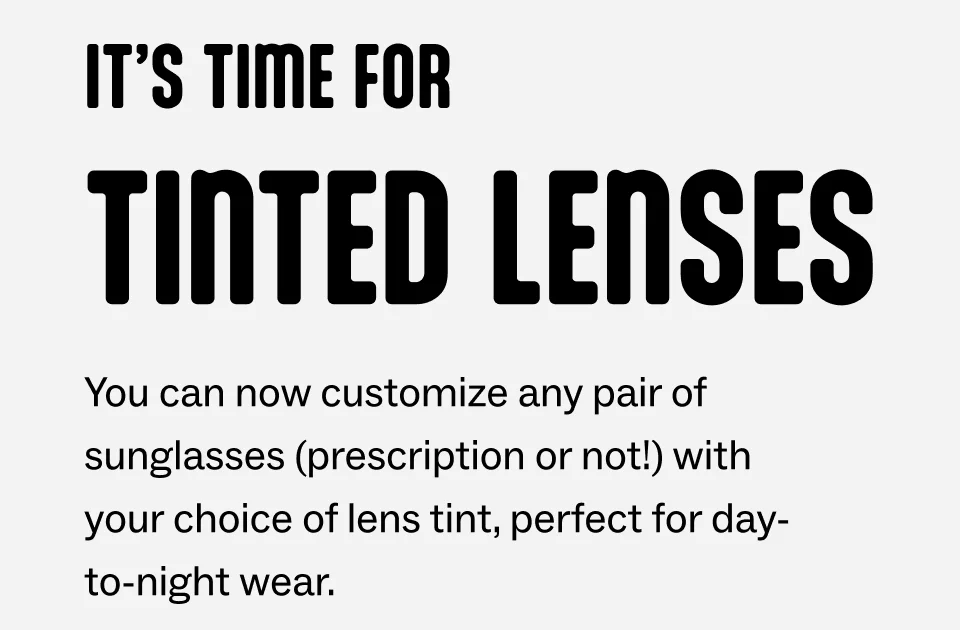 You can now customize any pair of sunglasses