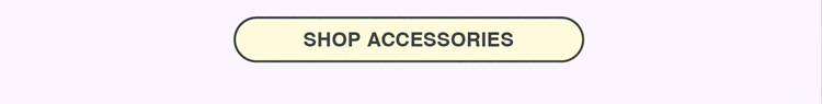 SHOP ACCESSORIES