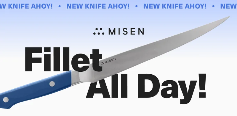 Misen. Fillet All Day! New Knife Ahoy!