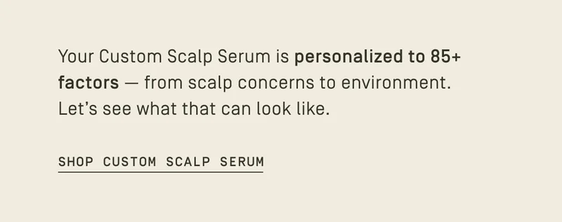 Shop custom scalp serum