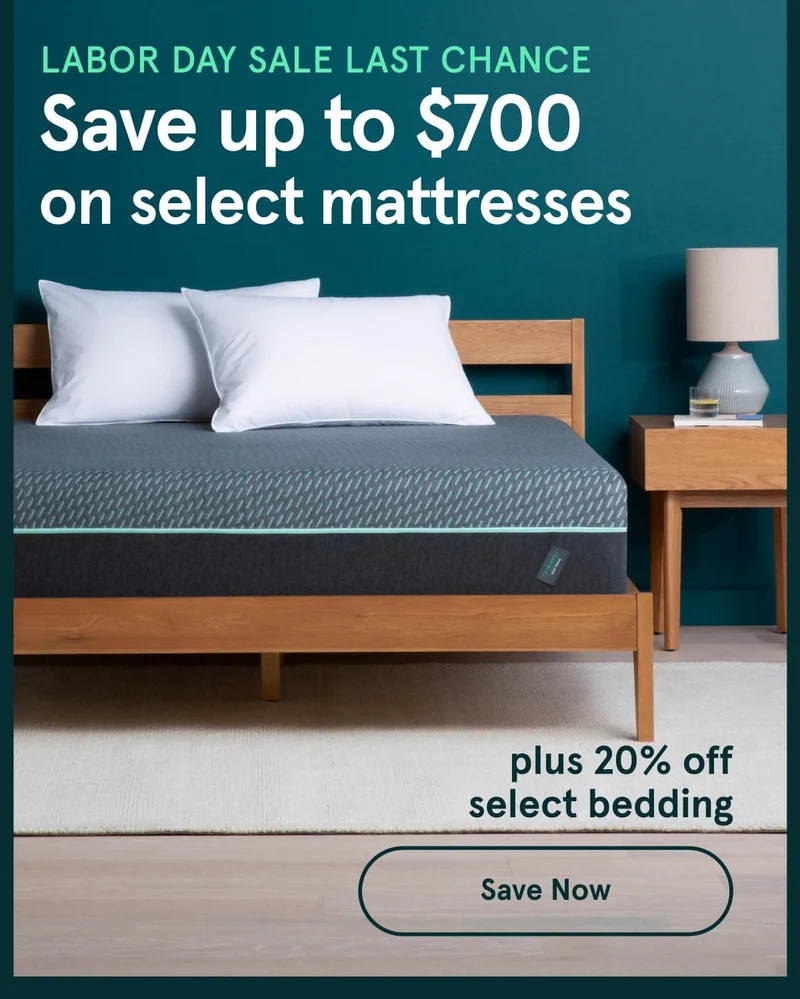 Labor Day Sale Last Chance | Save up to $700 on select mattresses | Save Now