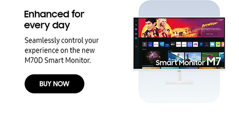 Enhanced for every day - Seamlessly control your experience on the new M70D Smart Monitor.  - BUY NOW