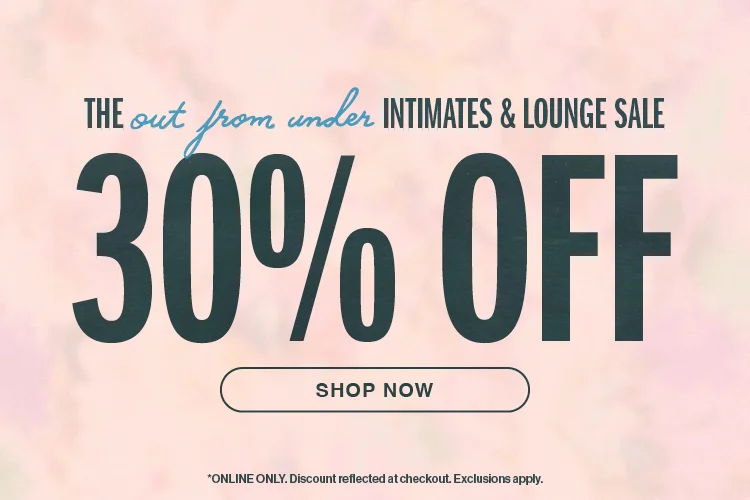 Out from Under 30% Off