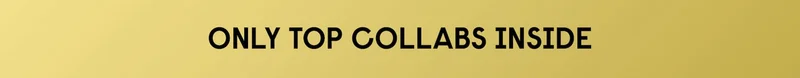 Only Top Collabs Inside