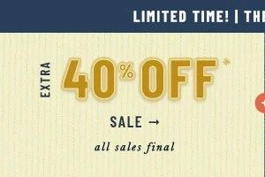Extra 40% Off* Sale