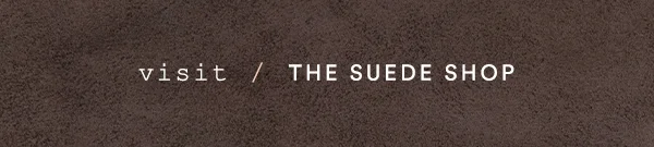 visit The Suede Shop