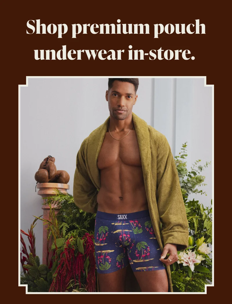 Shop premium pouch underwear in-store.